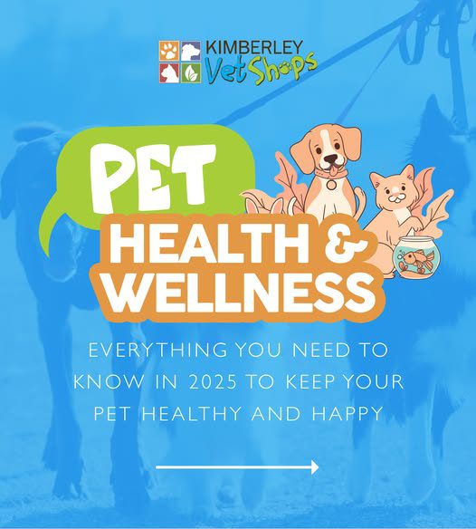 Everything you need to know in 2025 to keep your pet healthy and happy!